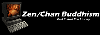 Zen/Chan Buddhism